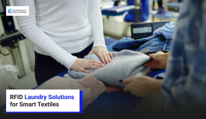 RFID Laundry Solutions for Smart Textiles