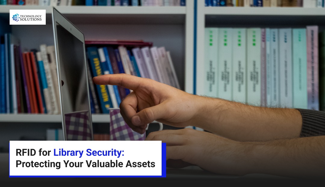 RFID for Library Security Protecting Your Valuable Assets