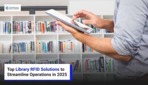 Top Library RFID Solutions to Streamline Operations