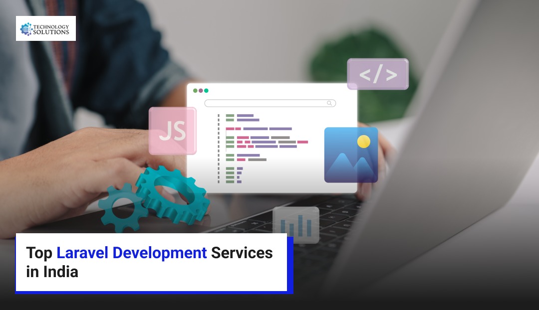 Top Laravel Development Services in India