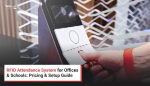 RFID Attendance System for Offices & Schools: Pricing & Setup Guide