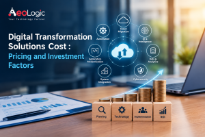 Digital Transformation Solutions Cost : Pricing and Investment Factors