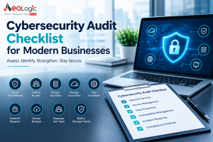 Cybersecurity Audit Checklist for Modern Businesses